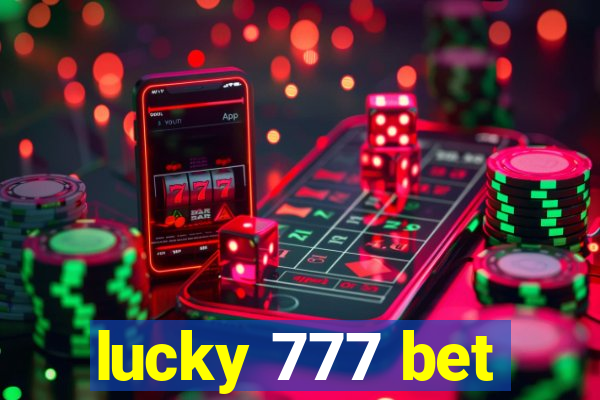 lucky 777 bet