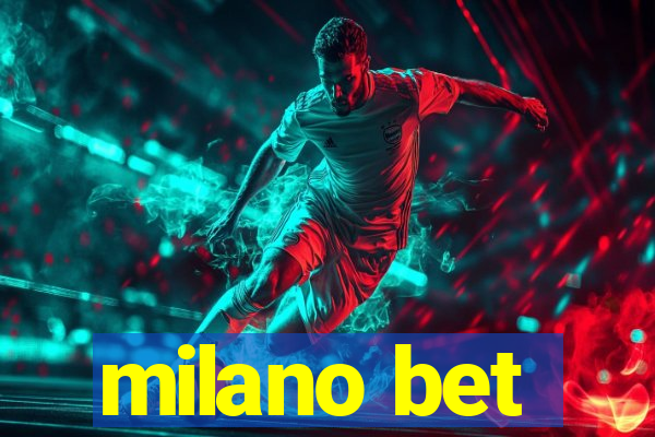 milano bet