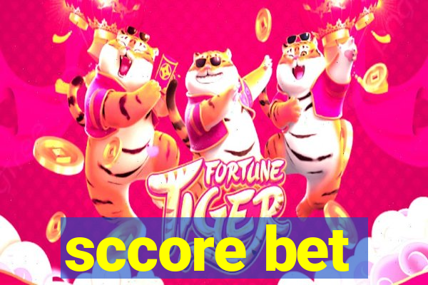 sccore bet