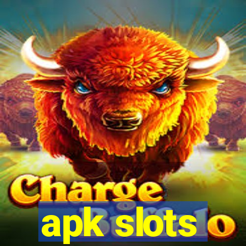 apk slots