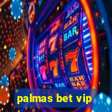 palmas bet vip