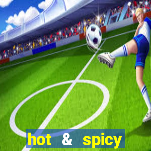 hot & spicy megaways slot