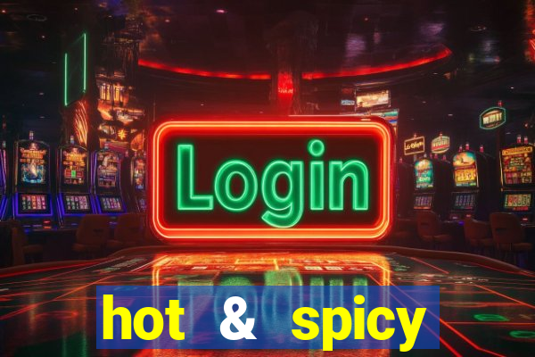 hot & spicy megaways slot