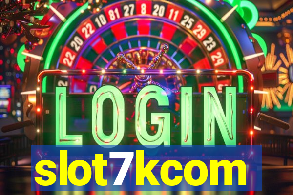 slot7kcom