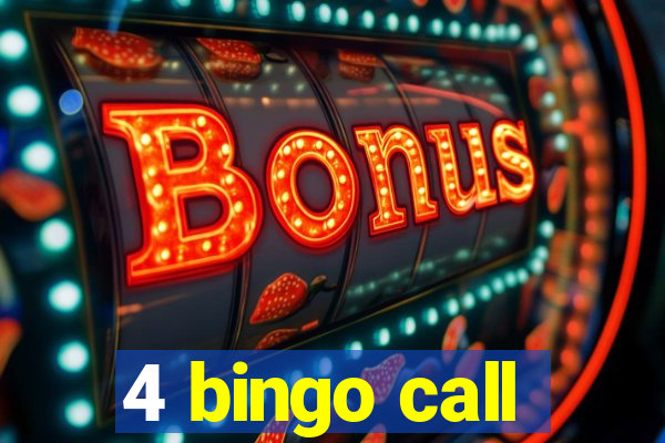 4 bingo call