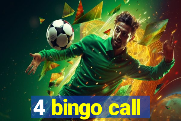 4 bingo call