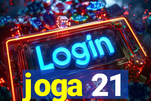 joga 21