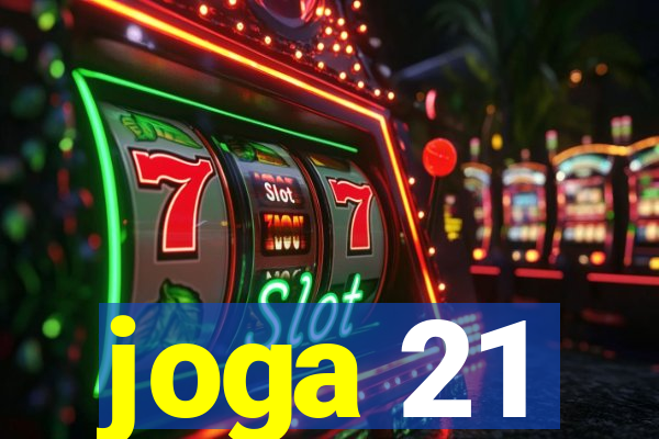 joga 21