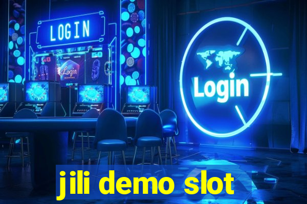 jili demo slot