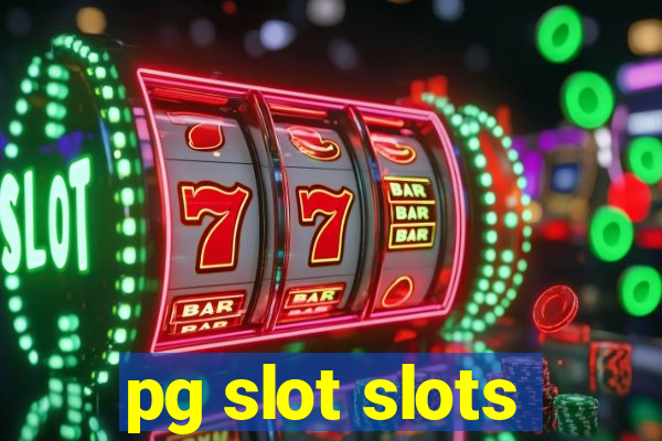 pg slot slots