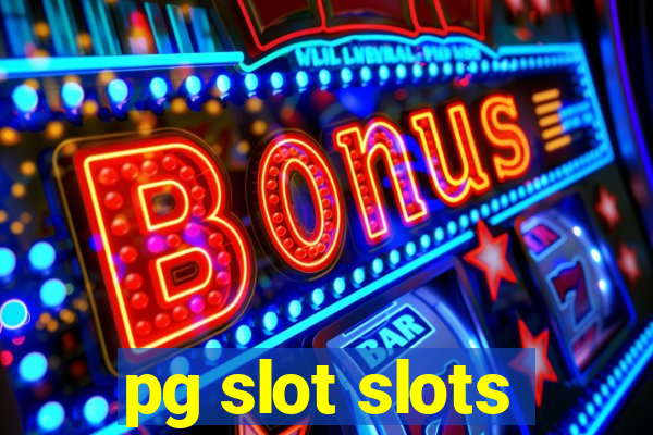 pg slot slots