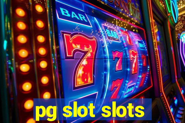 pg slot slots