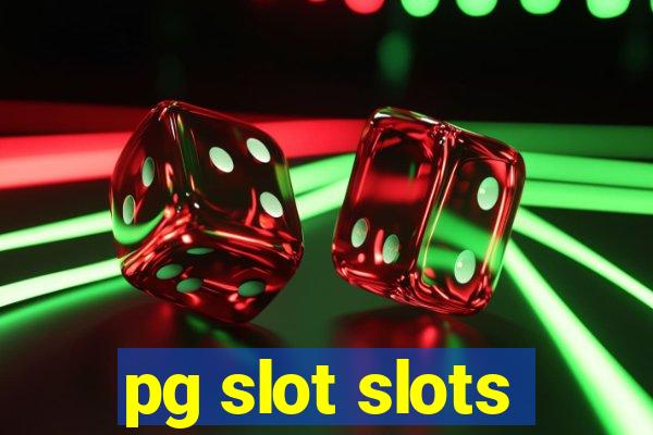 pg slot slots