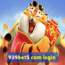 939bet5 com login