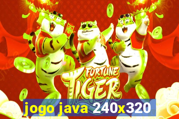 jogo java 240x320