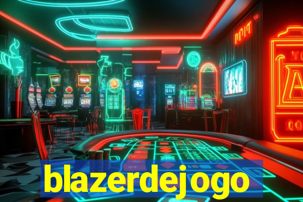 blazerdejogo