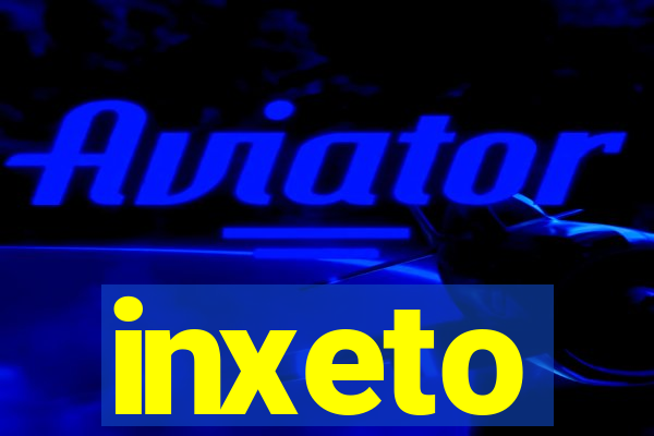 inxeto