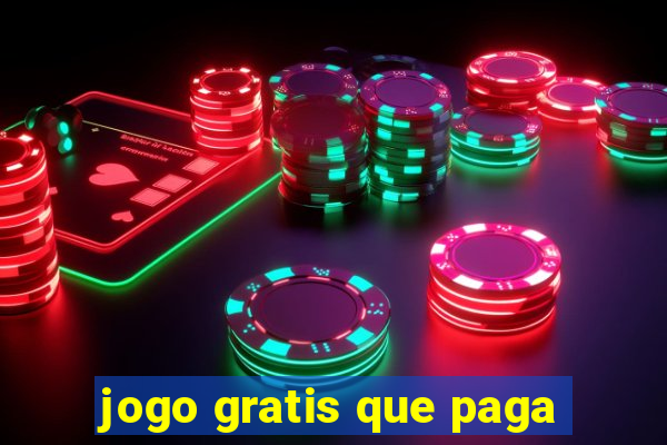 jogo gratis que paga