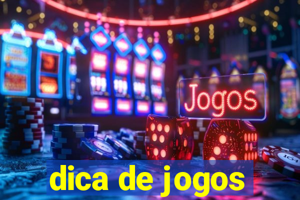 dica de jogos