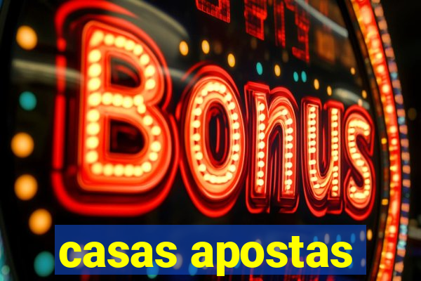 casas apostas