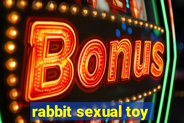 rabbit sexual toy