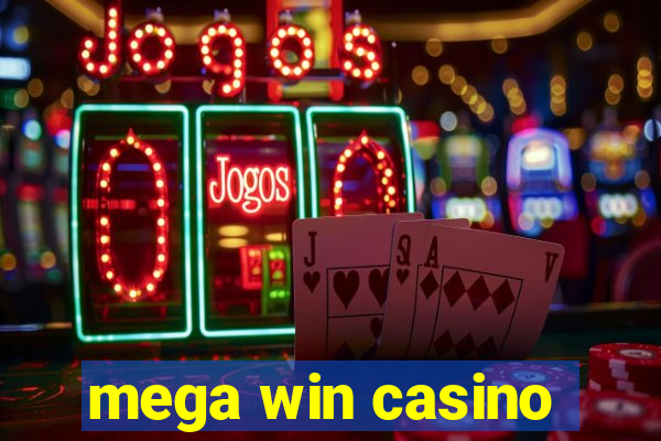 mega win casino