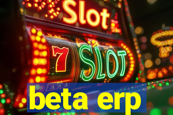 beta erp