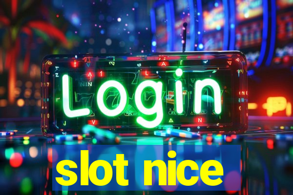 slot nice