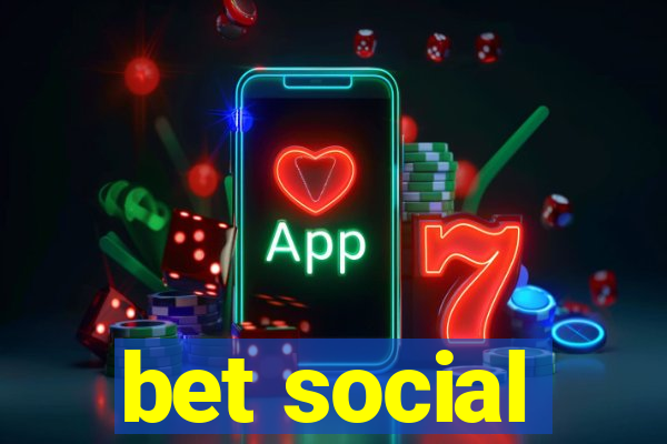 bet social