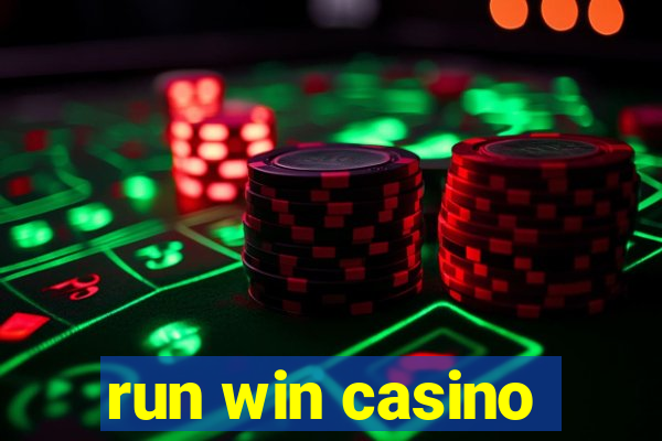 run win casino