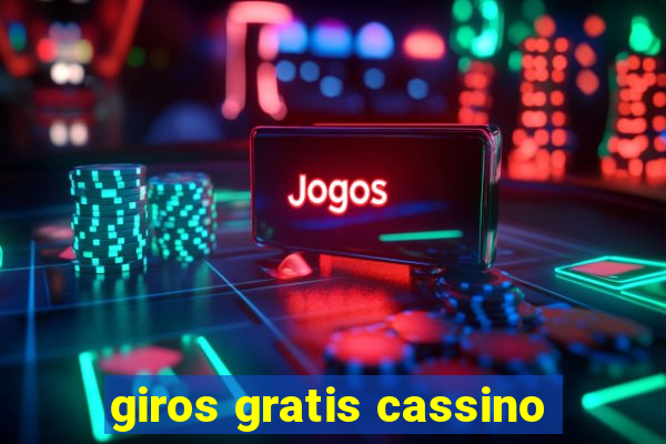 giros gratis cassino