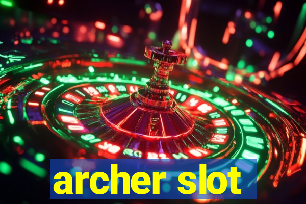 archer slot