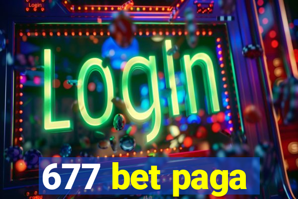 677 bet paga