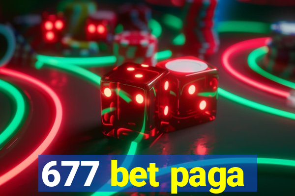 677 bet paga