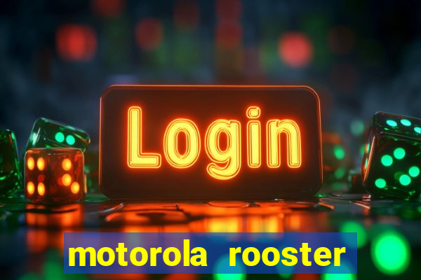 motorola rooster alarm sound download