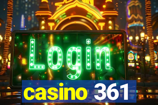 casino 361