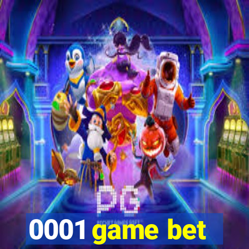 0001 game bet