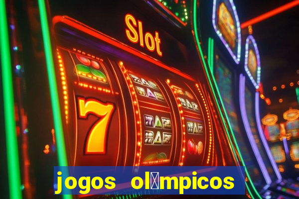 jogos ol铆mpicos de futebol