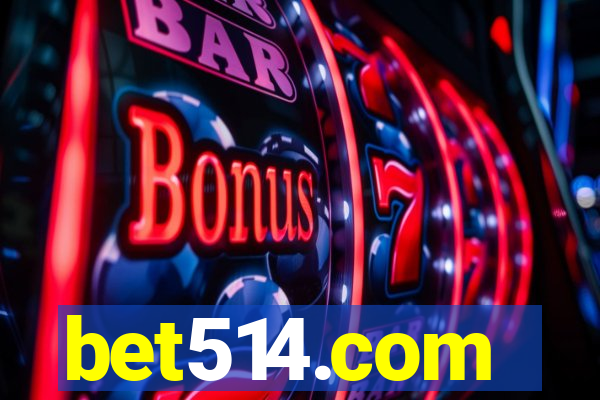 bet514.com