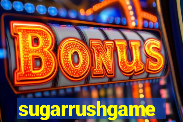 sugarrushgame