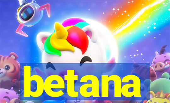 betana