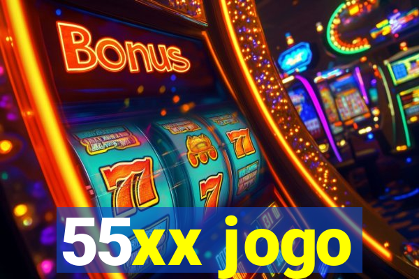 55xx jogo