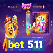 bet 511