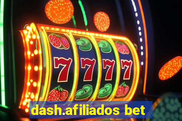 dash.afiliados bet