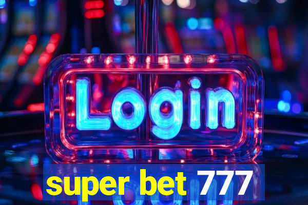 super bet 777