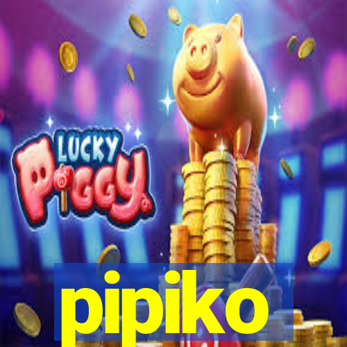 pipiko