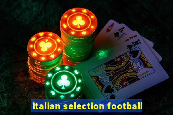 italian selection football