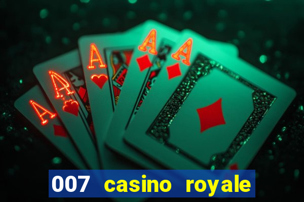 007 casino royale filme completo em portugues