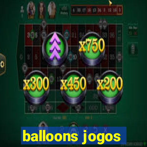 balloons jogos