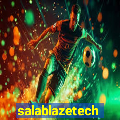 salablazetech